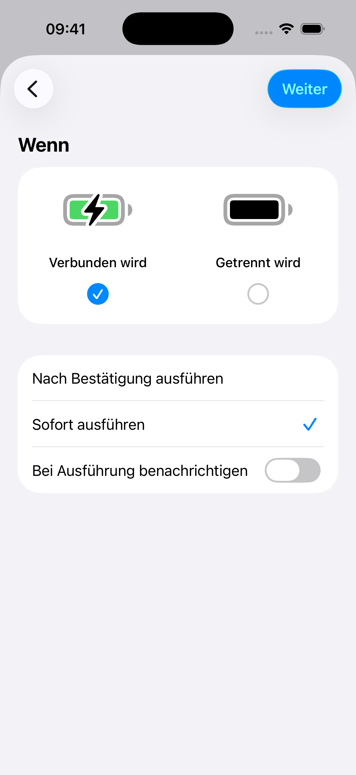 Einstellungen für Ladegerät: Verbunden wird ausgewählt, Sofort ausführen ausgewählt, Bei Ausführung benachrichtigen ausgeschaltet